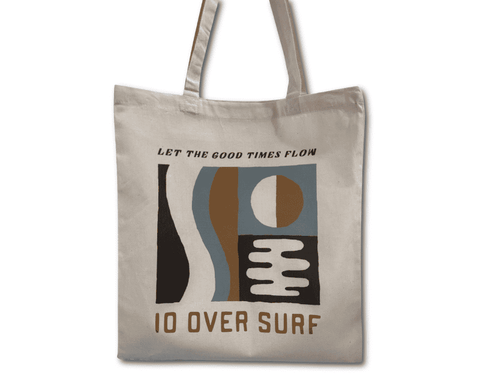 Let The Good Times Flow - Tote Bag - 10 Over Surf Shop Backpack 10 Over Surf Shop   