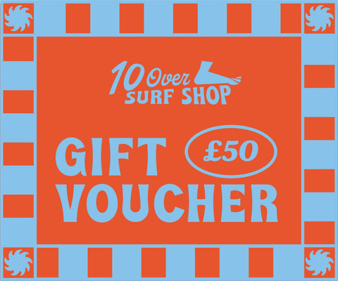 Surf Shop Gift Vouchers Gift Cards 10 Over Surf Shop £50  