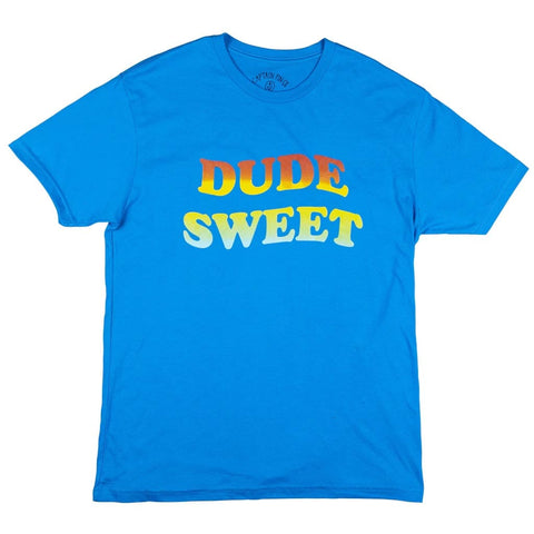 Dude Sweet T-Shirt - Captain Fin Co T-Shirt Captain Fin Co Small  